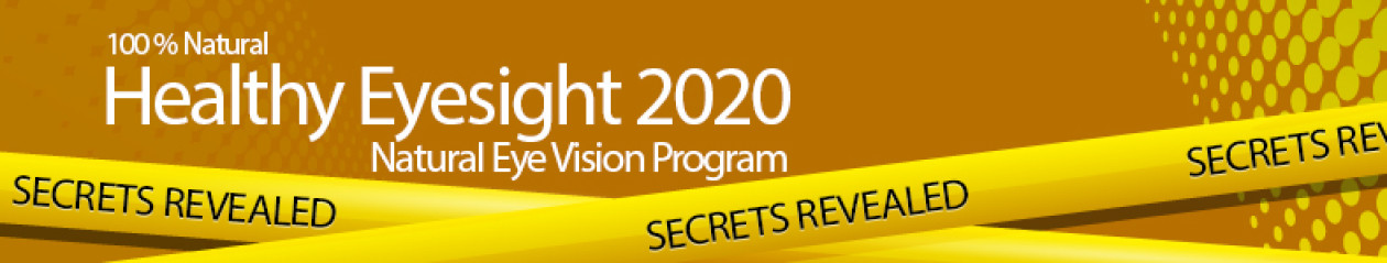 Healthy Eye Sight 2020